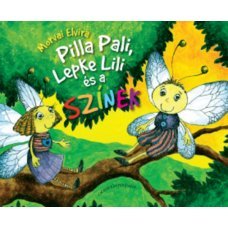 Pilla Pali, Lepke Lili és a színek -  Londoni Készleten